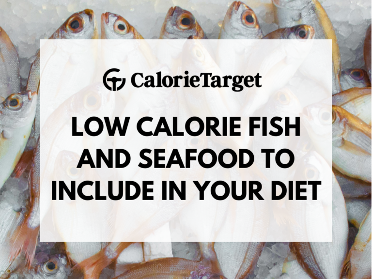 Low Calorie Fish and Seafood to Include In Your Diet
