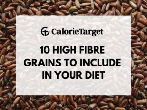 10 high fibre grains to include in your diet