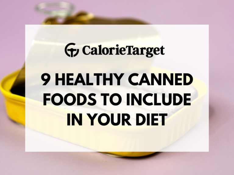 9 Healthy Canned Foods to Include in Your Diet