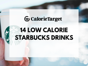 14 Low Calorie Starbucks Drinks to Keep Your Diet on Track