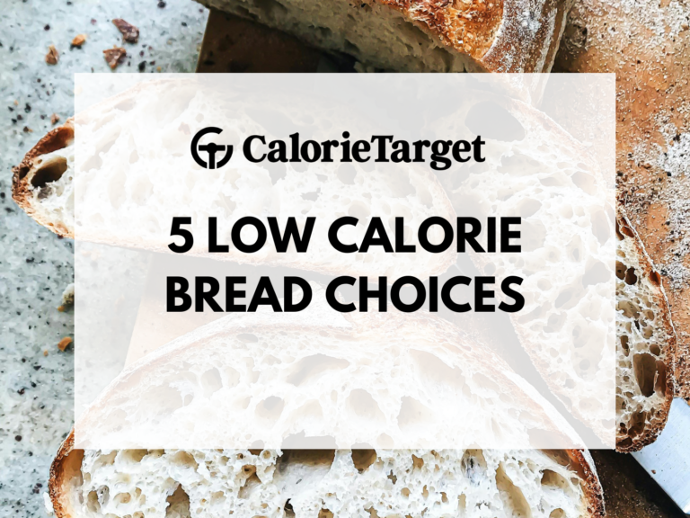 5 Low Calorie Bread Choices for a Health Conscious Diet