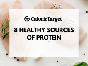8 Healthy sources of protein